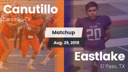 Matchup: Canutillo High vs. Eastlake  2019