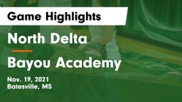 North Delta  vs Bayou Academy  Game Highlights - Nov. 19, 2021