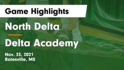 North Delta  vs Delta Academy  Game Highlights - Nov. 23, 2021