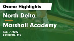North Delta  vs Marshall Academy  Game Highlights - Feb. 7, 2022