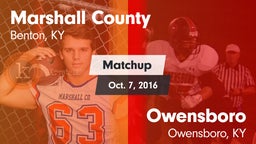 Matchup: Marshall County vs. Owensboro  2016