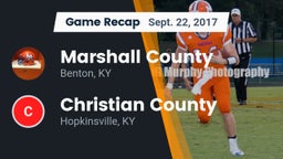 Recap: Marshall County  vs. Christian County  2017