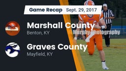 Recap: Marshall County  vs. Graves County  2017
