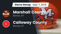 Recap: Marshall County  vs. Calloway County  2018