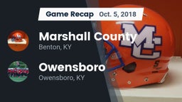 Recap: Marshall County  vs. Owensboro  2018