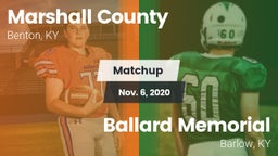 Matchup: Marshall County vs. Ballard Memorial  2020