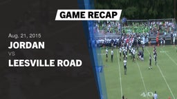 Recap: Jordan  vs. Leesville Road  2015