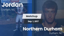 Matchup: Jordan  vs. Northern Durham  2017