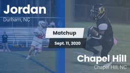 Matchup: Jordan  vs. Chapel Hill  2020