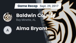 Recap: Baldwin County  vs. Alma Bryant  2017