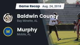 Recap: Baldwin County  vs. Murphy  2018