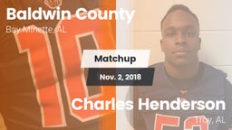 Matchup: Baldwin County High vs. Charles Henderson  2018