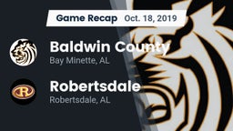 Recap: Baldwin County  vs. Robertsdale  2019