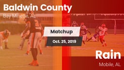 Matchup: Baldwin County High vs. Rain  2019