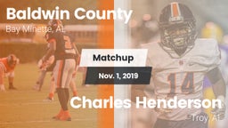 Matchup: Baldwin County High vs. Charles Henderson  2019