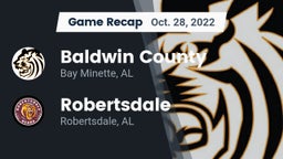 Recap: Baldwin County  vs. Robertsdale  2022