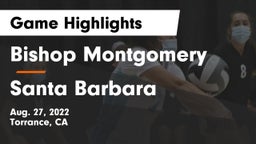 Bishop Montgomery  vs Santa Barbara  Game Highlights - Aug. 27, 2022