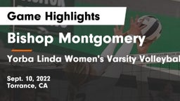 Bishop Montgomery  vs Yorba Linda  Women's Varsity Volleyball Game Highlights - Sept. 10, 2022