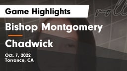 Bishop Montgomery  vs Chadwick  Game Highlights - Oct. 7, 2022