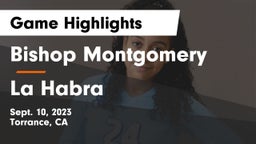 Bishop Montgomery  vs La Habra  Game Highlights - Sept. 10, 2023