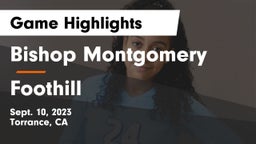 Bishop Montgomery  vs Foothill Game Highlights - Sept. 10, 2023