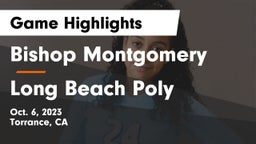 Bishop Montgomery  vs Long Beach Poly  Game Highlights - Oct. 6, 2023