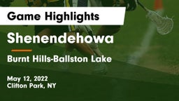 Shenendehowa  vs Burnt Hills-Ballston Lake  Game Highlights - May 12, 2022