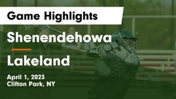 Shenendehowa  vs Lakeland  Game Highlights - April 1, 2023