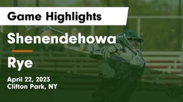 Shenendehowa  vs Rye  Game Highlights - April 22, 2023
