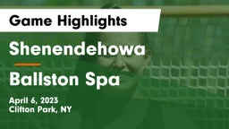 Shenendehowa  vs Ballston Spa  Game Highlights - April 6, 2023