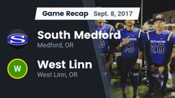 Recap: South Medford  vs. West Linn  2017