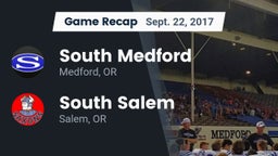 Recap: South Medford  vs. South Salem  2017