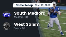 Recap: South Medford  vs. West Salem  2017