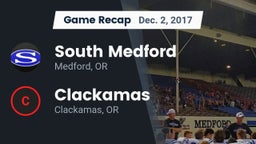 Recap: South Medford  vs. Clackamas  2017