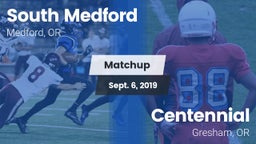 Matchup: South Medford High vs. Centennial  2019