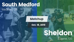 Matchup: South Medford High vs. Sheldon  2019