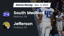 Recap: South Medford  vs. Jefferson  2023