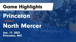 Princeton  vs North Mercer  Game Highlights - Jan. 17, 2022