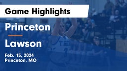Princeton  vs Lawson  Game Highlights - Feb. 15, 2024