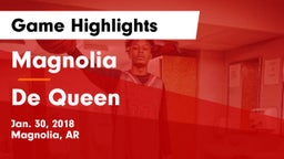 Magnolia  vs De Queen  Game Highlights - Jan. 30, 2018