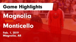 Magnolia  vs Monticello  Game Highlights - Feb. 1, 2019
