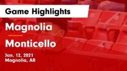 Magnolia  vs Monticello  Game Highlights - Jan. 12, 2021