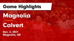 Magnolia  vs Calvert  Game Highlights - Dec. 3, 2021