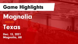 Magnolia  vs Texas  Game Highlights - Dec. 13, 2021