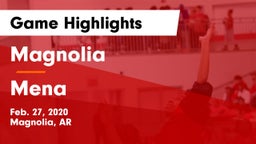Magnolia  vs Mena  Game Highlights - Feb. 27, 2020