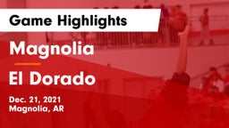 Magnolia  vs El Dorado  Game Highlights - Dec. 21, 2021