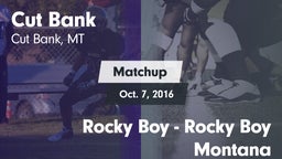Matchup: Cut Bank  vs. Rocky Boy  - Rocky Boy Montana 2016