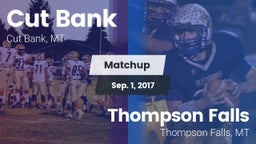 Matchup: Cut Bank  vs. Thompson Falls  2017