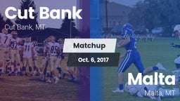 Matchup: Cut Bank  vs. Malta  2017