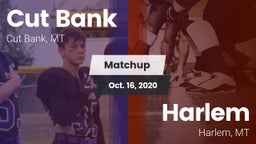 Matchup: Cut Bank  vs. Harlem  2020
